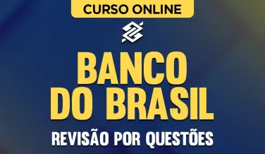 Curso online Revisão por Questões Banco do Brasil - Nova Concursos
