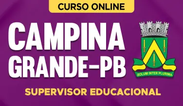 Curso online Curso Prefeitura de Campina Grande - PB 2026 - Supervisor Educacional - Nova Concursos