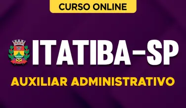 Curso online Curso Prefeitura de Itatiba-SP - Auxiliar Administrativo - Nova Concursos