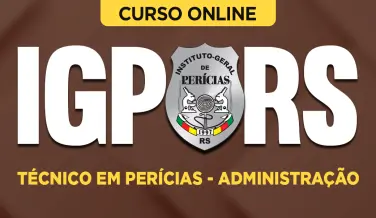 Curso online Curso IGP-RS - Técnico em Perícias - Administração - Nova Concursos