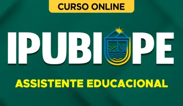 Curso online Curso Prefeitura de Ipubi-PE - Assistente Educacional - Nova Concursos