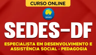 Curso online Curso SEDES-DF 2026 - Especialista em Desenvolvimento e Assistência Social - Pedagogia - Nova Concursos