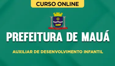 Curso online Curso Prefeitura de Mauá-SP - Auxiliar de Desenvolvimento Infantil - Nova Concursos