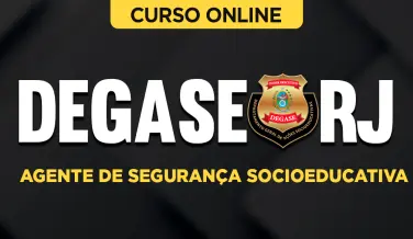 Curso online Curso Degase-RJ - Agente de Segurança Socioeducativa - Nova Concursos