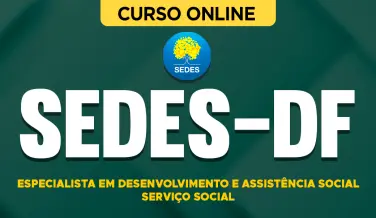 Curso online Curso SEDES-DF 2026 - Especialista em Desenvolvimento e Assistência Social - Serviço Social - Nova Concursos