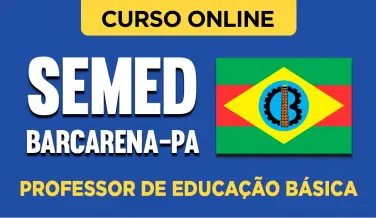 Curso online Curso SEMED Barcarena-PA 2026 - Professor de Educação Básica - Nova Concursos