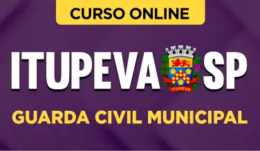Curso online Curso Prefeitura Itupeva - SP 2026 - Guarda Civil Municipal - Nova Concursos