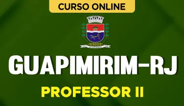 Curso online Curso Prefeitura de Guapimirim - RJ 2026 - Professor II - Nova Concursos