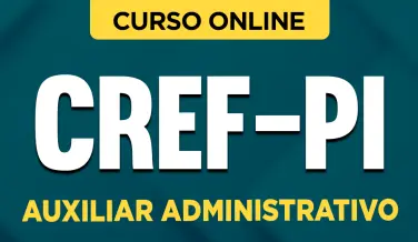 Curso online Curso CREF-PI 2026 - Auxiliar Administrativo - Nova Concursos