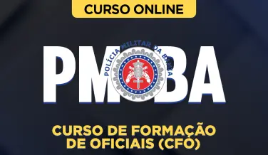 Curso online Curso PM-BA CFO - Curso de Formação de Oficiais - Nova Concursos