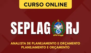 Curso online Curso SEPLAG - RJ - Analista de Planejamento e Orçamento - Planejamento e Orçamento - Nova Concursos