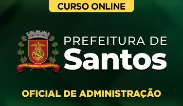Curso online Curso Oficial de Administração - Prefeitura de Santos - SP - Nova Concursos