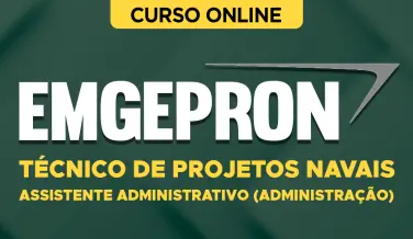 Curso online Curso EMGEPRON 2026 - Técnico de Projetos Navais - Assistente Administrativo (Administração) - Nova Concursos