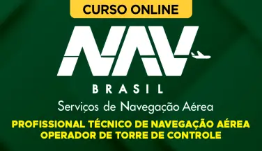 Curso online Curso NAV Brasil 2026 - Profissional Técnico de Navegação Aérea - Operador de Torre de Controle - Nova Concursos