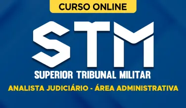 Curso online Curso STM - Analista Judiciário - Área Administrativa - Nova Concursos