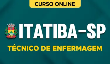 Curso online Curso Prefeitura de Itatiba-SP - Técnico de Enfermagem - Nova Concursos