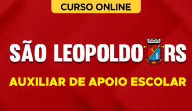 Curso online Curso Prefeitura de São Leopoldo - RS 2026 - Auxiliar de Apoio Escolar - Nova Concursos