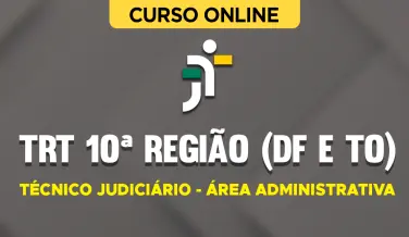 Curso online Curso TRT 10ª Região (DF e TO) - Técnico Judiciário - Área Administrativa - Nova Concursos