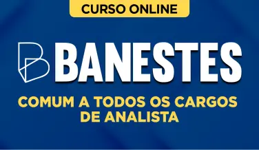 Curso online Curso BANESTES - Comum a Todos os Cargos de Analista - Nova Concursos