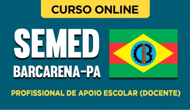 Curso online Curso SEMED Barcarena-PA 2026 - Profissional de Apoio Escolar (Docente) - Nova Concursos