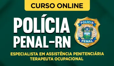 Curso online Curso Polícia Penal-RN 2026 - Especialista em Assistência Penitenciária - Terapeuta Ocupacional - Nova Concursos