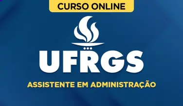 Curso online Curso UFRGS - Assistente em Administração - Nova Concursos