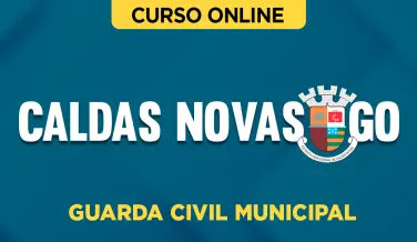 Curso online Curso Prefeitura de Caldas Novas-GO - Guarda Civil Municipal - Nova Concursos