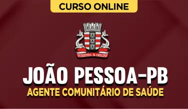 Curso online Curso Prefeitura de João Pessoa-PB - Agente Comunitário de Saúde - Nova Concursos