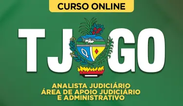 Curso online Curso TJ-GO Analista Judiciário - Área de Apoio Judiciário e Administrativo - Nova Concursos