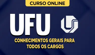 Curso online Curso UFU - Conhecimentos Gerais para Todos os Cargos - Nova Concursos