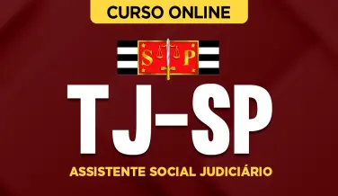 Curso online Curso TJ-SP - Assistente Social Judiciário - Nova Concursos