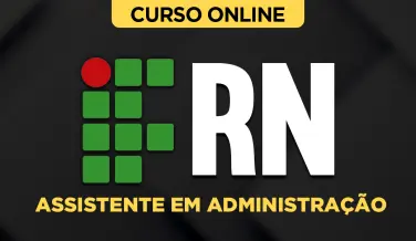 Curso online Curso IF-RN - Assistente em Administração - Nova Concursos