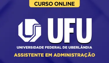 Curso online Curso UFU - Assistente em Administração - Nova Concursos