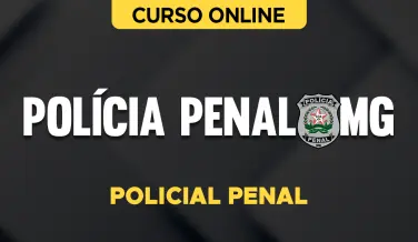 Curso online Curso Completo Polícia Penal - MG - Policial Penal - Nova Concursos