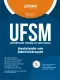 Apostila UFSM em PDF - Assistente em Administração