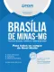 Apostila Prefeitura de Brasília de Minas - MG em PDF - Comum a Todos Cargos de Nível Médio