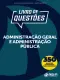 E-book de Questões Administração Geral e Administração Pública