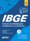 Apostila IBGE Efetivo - Técnico em Informações Geográficas e Estatísticas