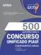 Livro 500 Questões Gabaritadas para Unificado PI - Conhecimentos Gerais