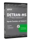 Apostila DETRAN-MS - Agente Condutor de Veículo II