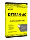 Apostila DETRAN-AC - Assistente de Trânsito