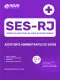Apostila SES-RJ 2026 em PDF - Assistente Administrativo de Saúde