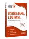 História Geral e do Brasil para Concursos - Ed. 