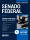 Apostila Senado Federal - Técnico Legislativo - Especialidade: Policial Legislativo Federal