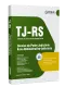 Combo TJ-RS - Técnico do Poder Judiciário - Área Administrativo-Judiciária