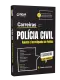 Apostila Carreiras Polícia Civil - Agente e Investigador de Polícia