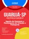 Apostila Prefeitura de Guarujá em PDF - SP - Agente de Operação e Fiscalização de Trânsito e Transporte