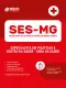 Apostila SES-MG 2026 em PDF - Especialista em Políticas e Gestão da Saúde (EPGS) - Área da Saúde