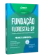 Apostila Fundação Florestal 2026 - Técnico Ambiental - Meio Ambiente, Gestão Ambiental, Controle Ambiental, Florestas