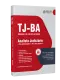 Apostila TJ-BA - Analista Judiciário - Área Administrativa - Técnico Nível Superior